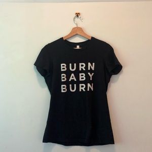 BURN BABY BURN Black Tee